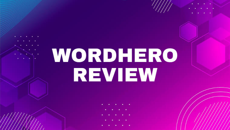 WordHero Appsumo Lifetime Deal Review: Features, Pricing, Pros and Cons